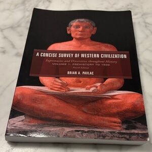 A Concise Survey of Western Civilization Book Volume 1by Brian A.Pavlac